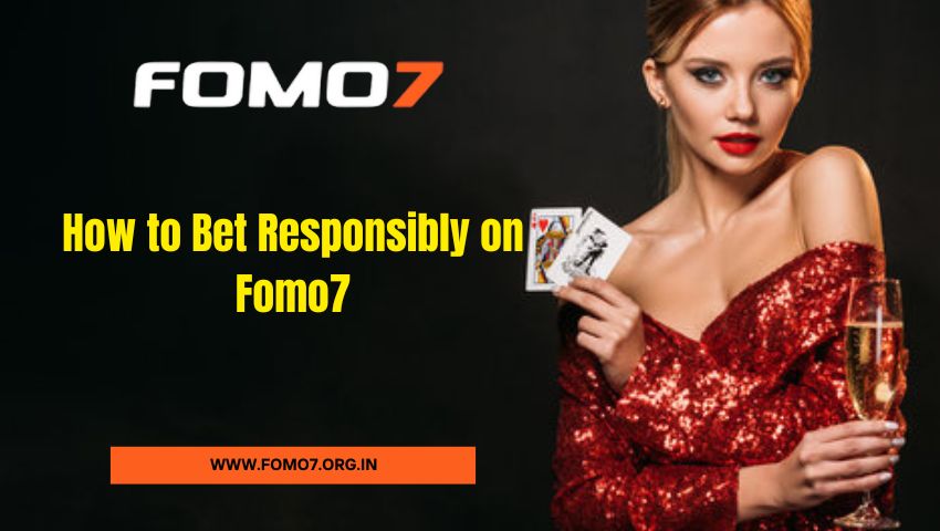 Read more about the article How to Bet Responsibly on Fomo7