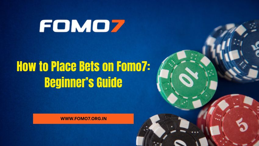 Read more about the article How to Place Bets on Fomo7: Beginner’s Guide